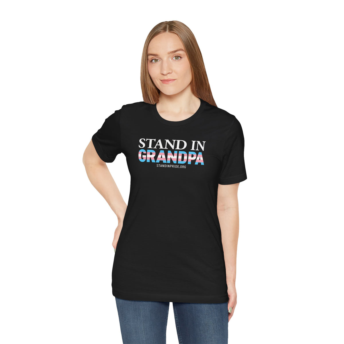 Stand In Grandpa - Trans Pride Tee