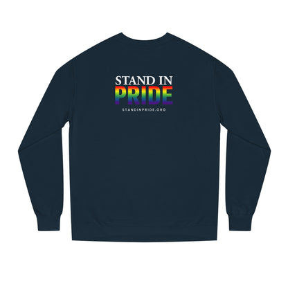 If Your Family Won't, I Will Stand In Pride Sweatshirt