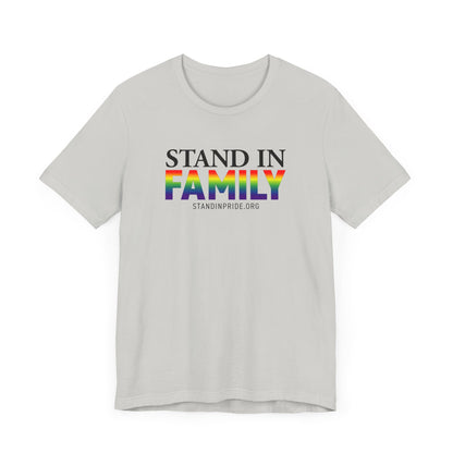 Stand In Family Tee