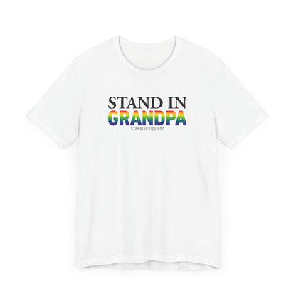 Stand In Grandpa Tee