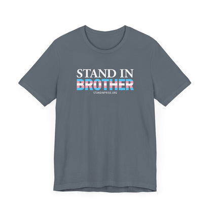 Stand In Brother Trans Flag Tee