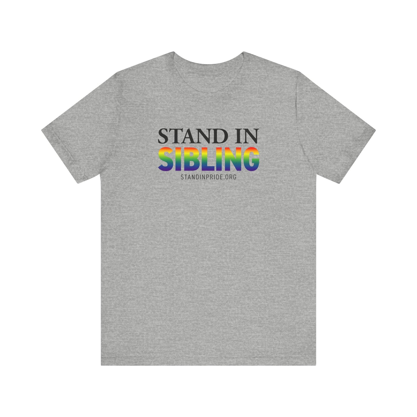 Stand In Sibling Tee