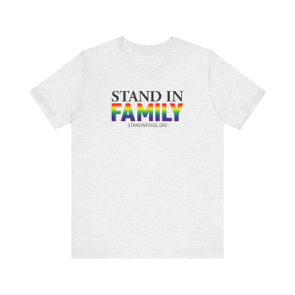 Stand In Family Tee