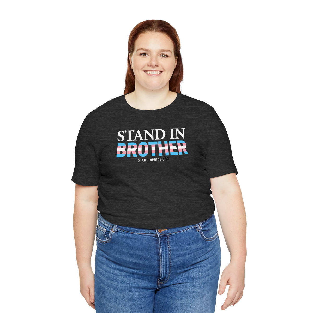 Stand In Brother - Trans Pride Tee