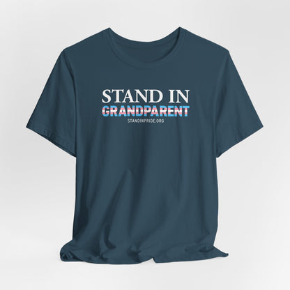 Stand In Grandparent - Trans Pride Tee