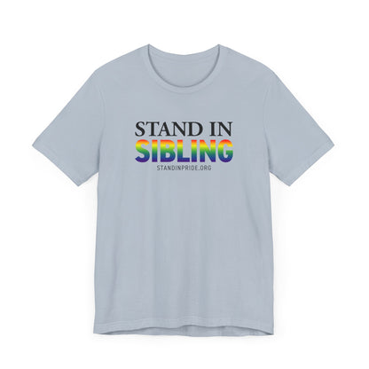 Stand In Sibling Tee