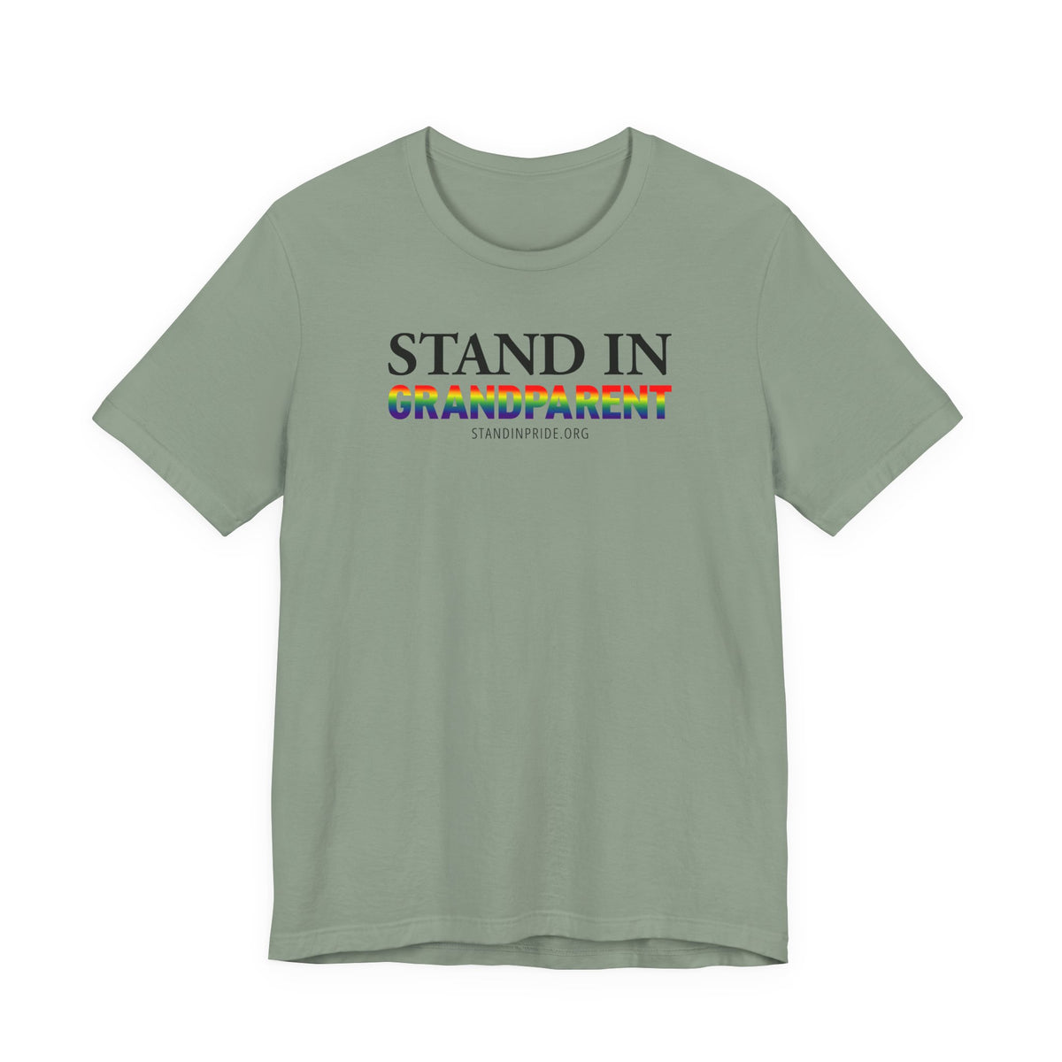 Stand In Grandparent - Pride Tee