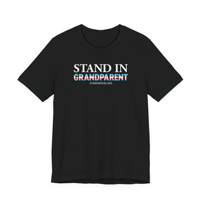 Stand In Grandparent - Trans Pride Tee