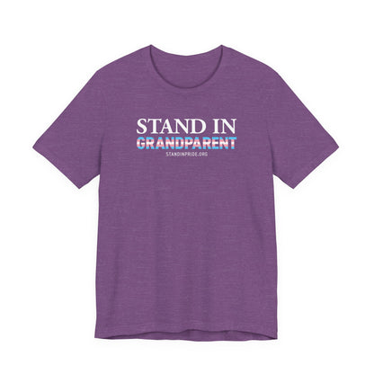 Stand In Grandparent - Trans Pride Tee