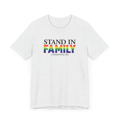 Stand In Family Tee