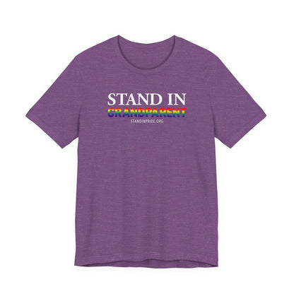 Stand In Grandparent - Pride Tee