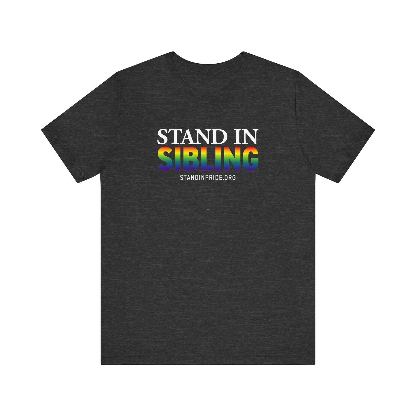 Stand In Sibling Tee