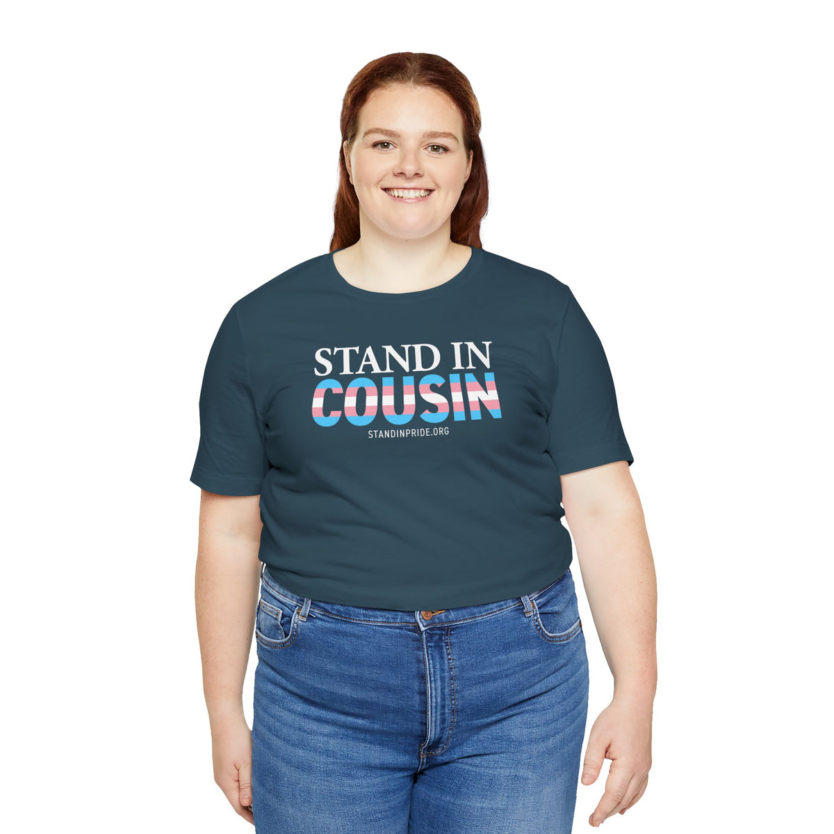 Stand In Cousin - Trans Pride Tee