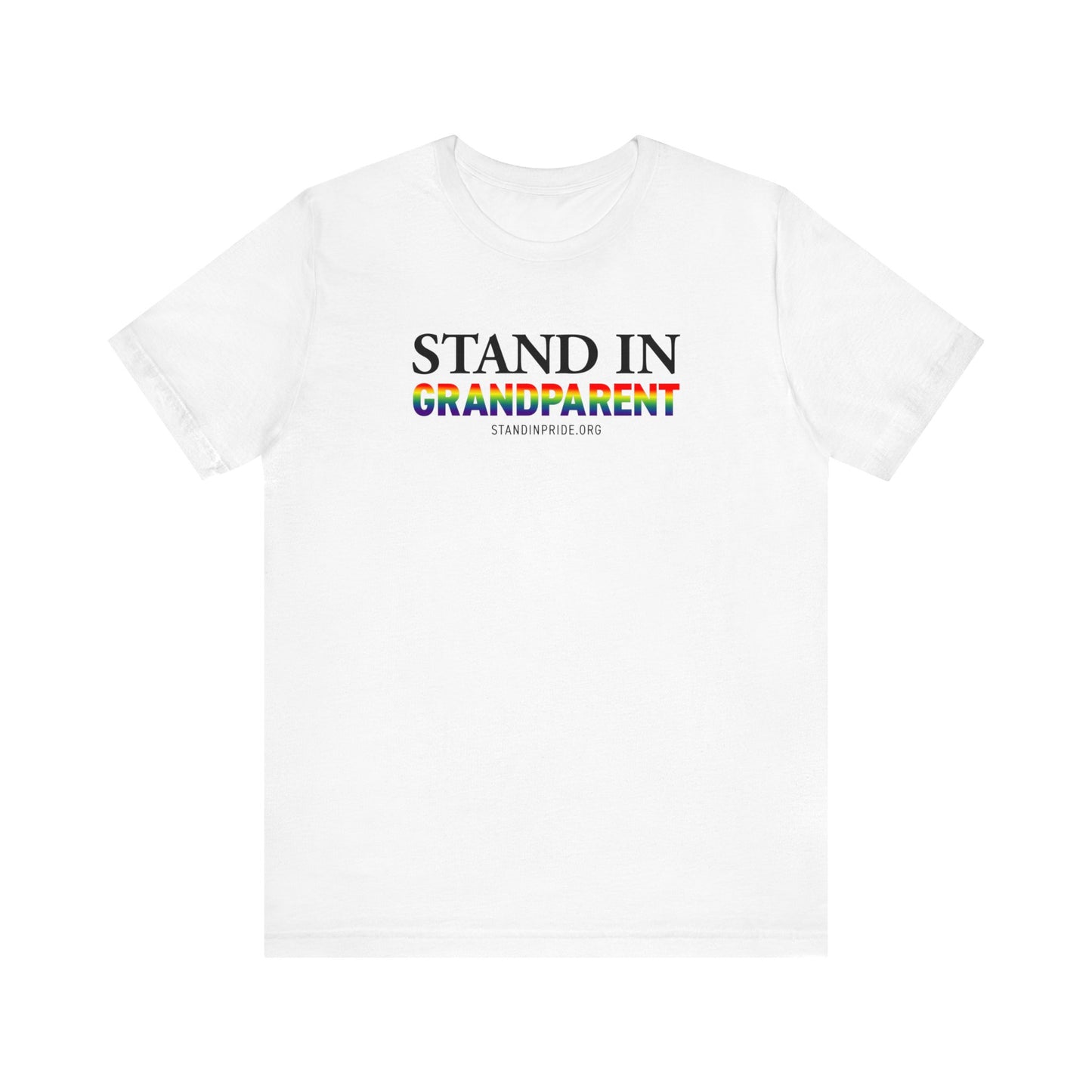 Stand In Grandparent Tee