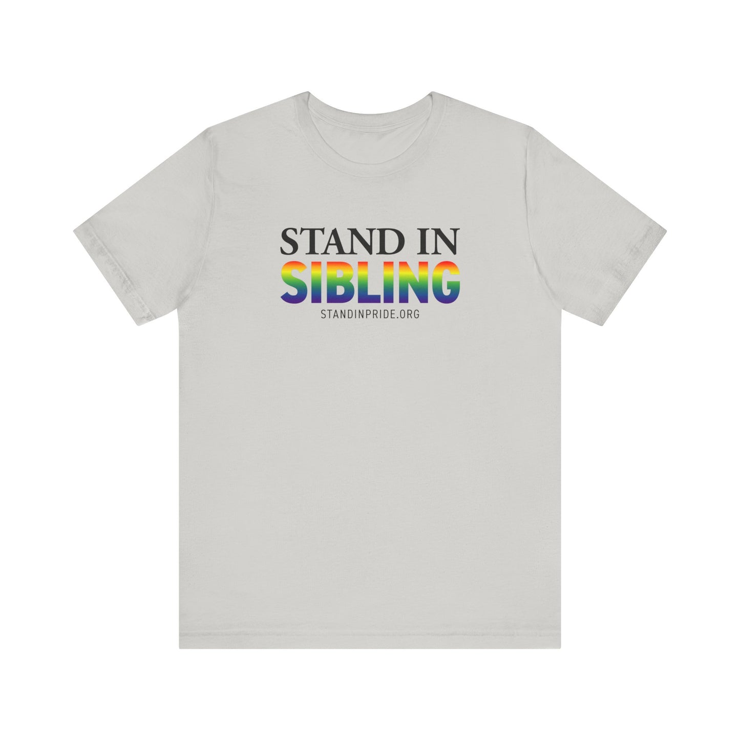 Stand In Sibling Tee