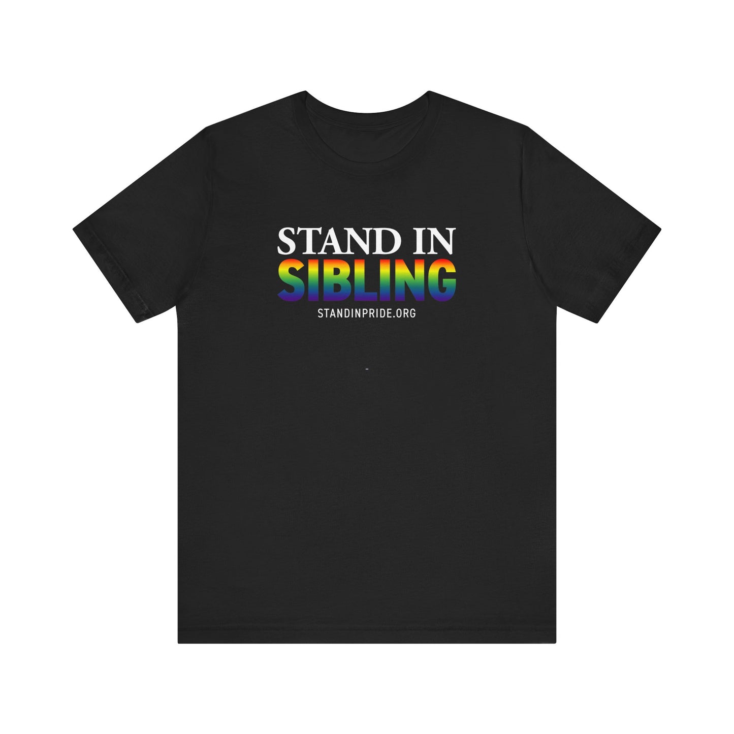 Stand In Sibling Tee