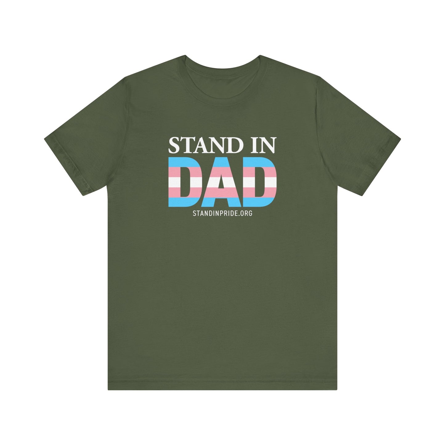 Stand In Dad Trans Flag Tee