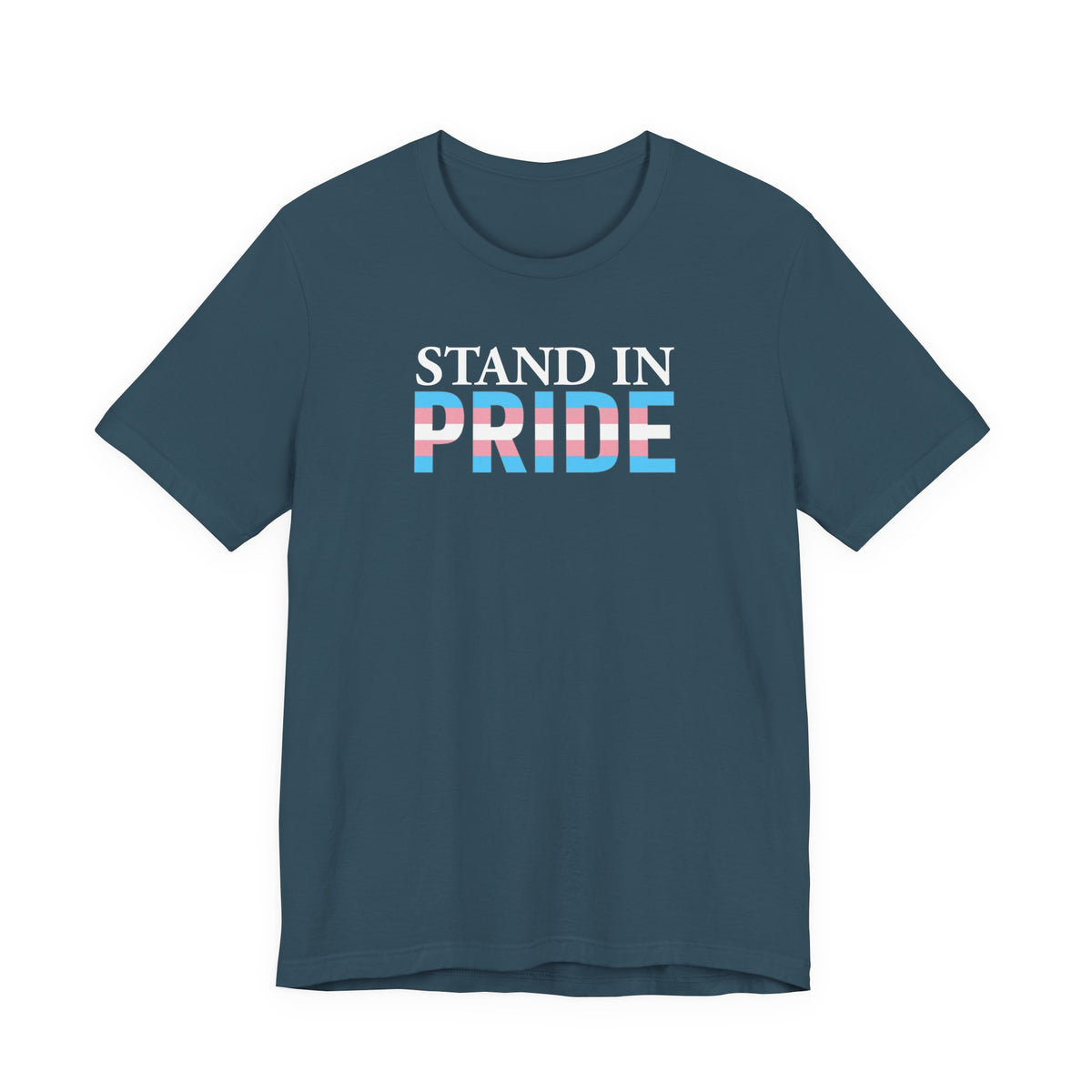 Stand In Pride - Trans Pride Tee