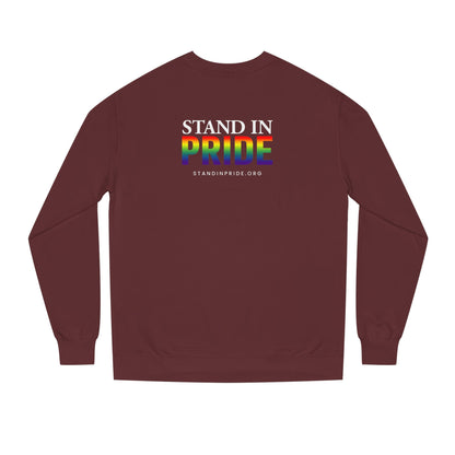 If Your Family Won't, I Will Stand In Pride Sweatshirt
