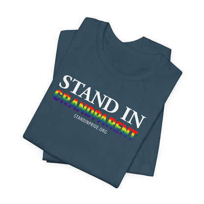 Stand In Grandparent - Pride Tee