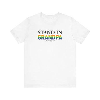 Stand In Grandpa Tee