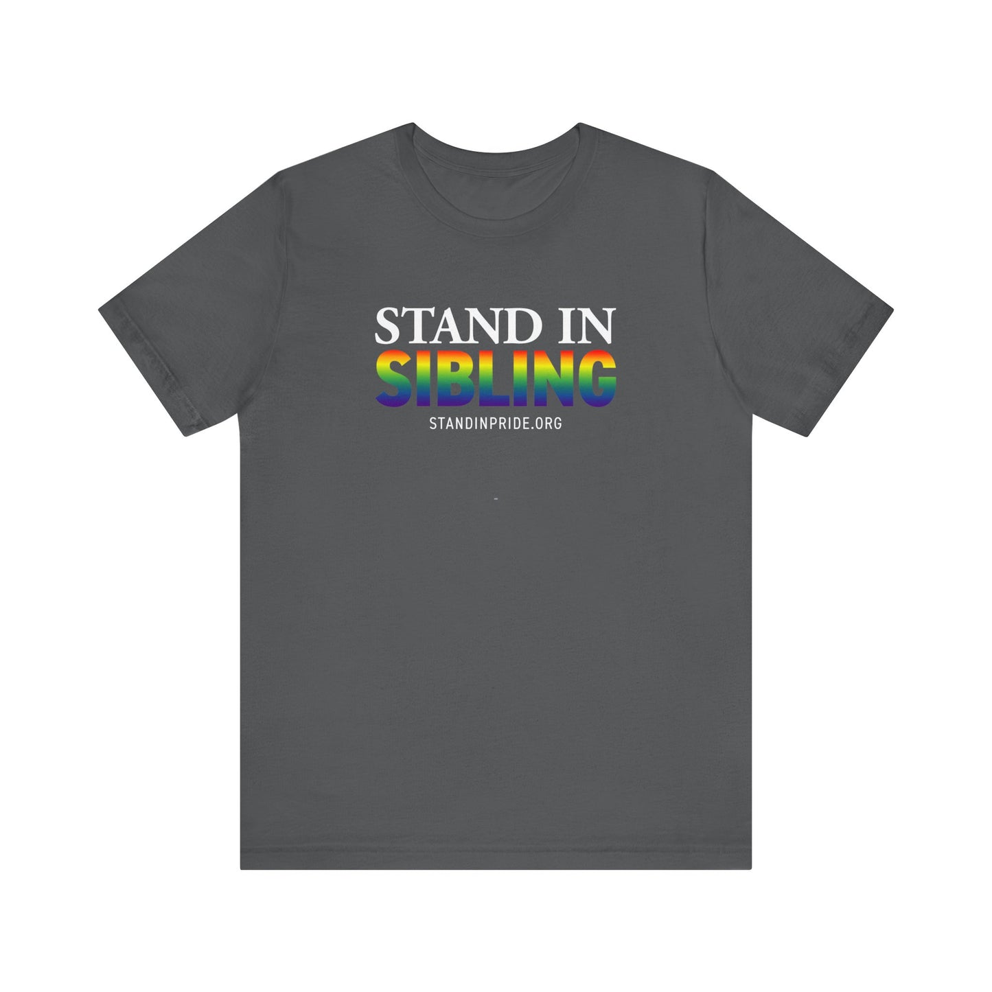 Stand In Sibling Tee