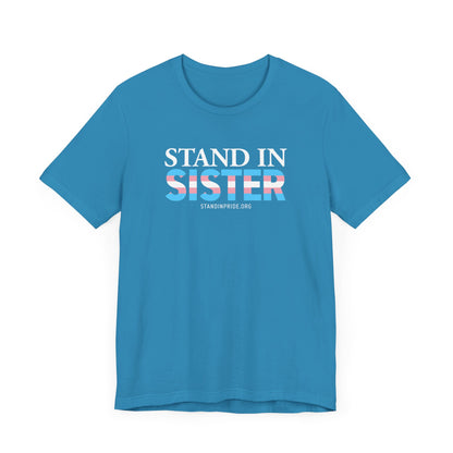 Stand In Sister Trans Flag Tee