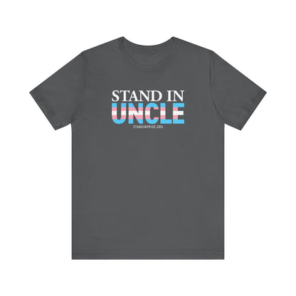 Stand In Uncle Trans Flag Tee