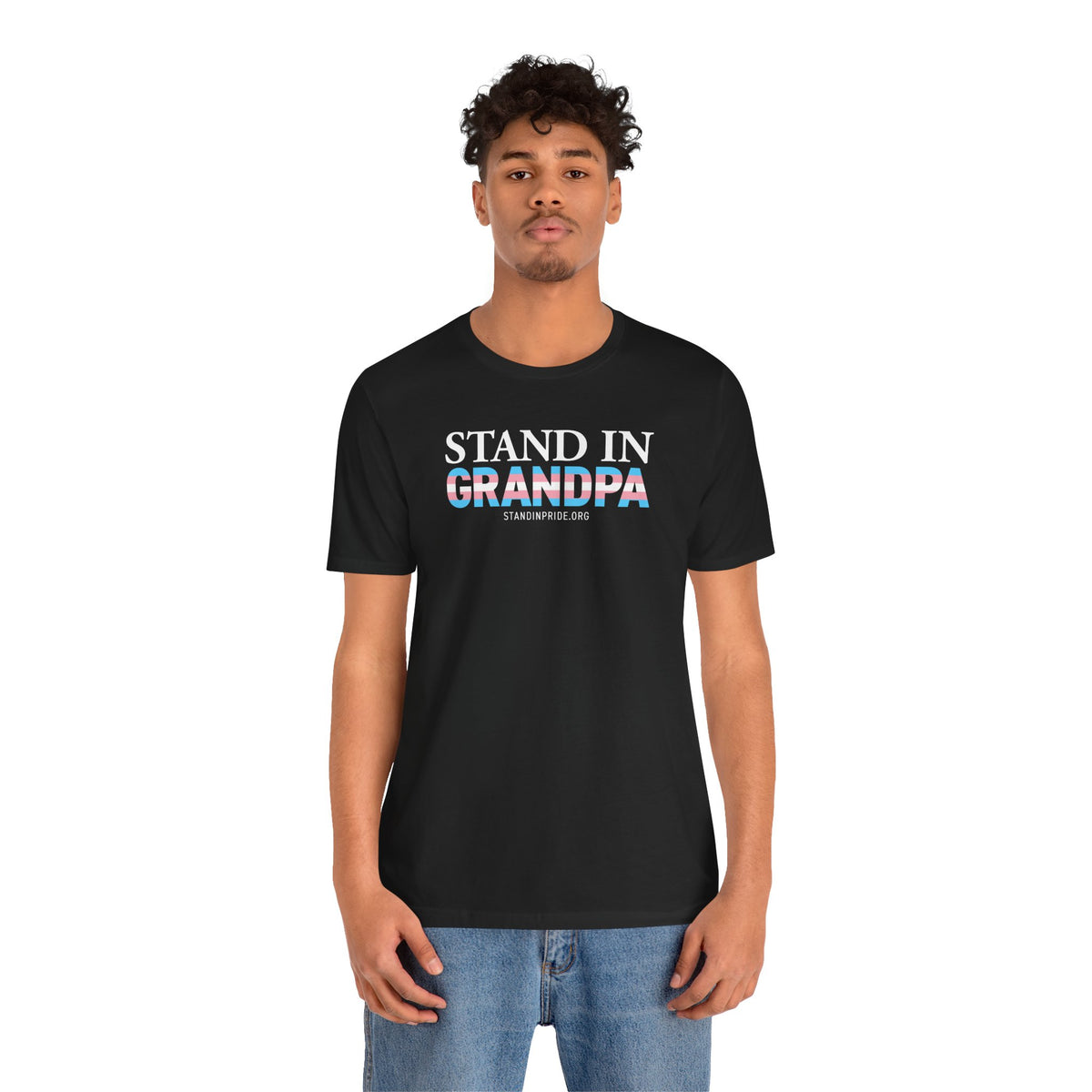Stand In Grandpa - Trans Pride Tee