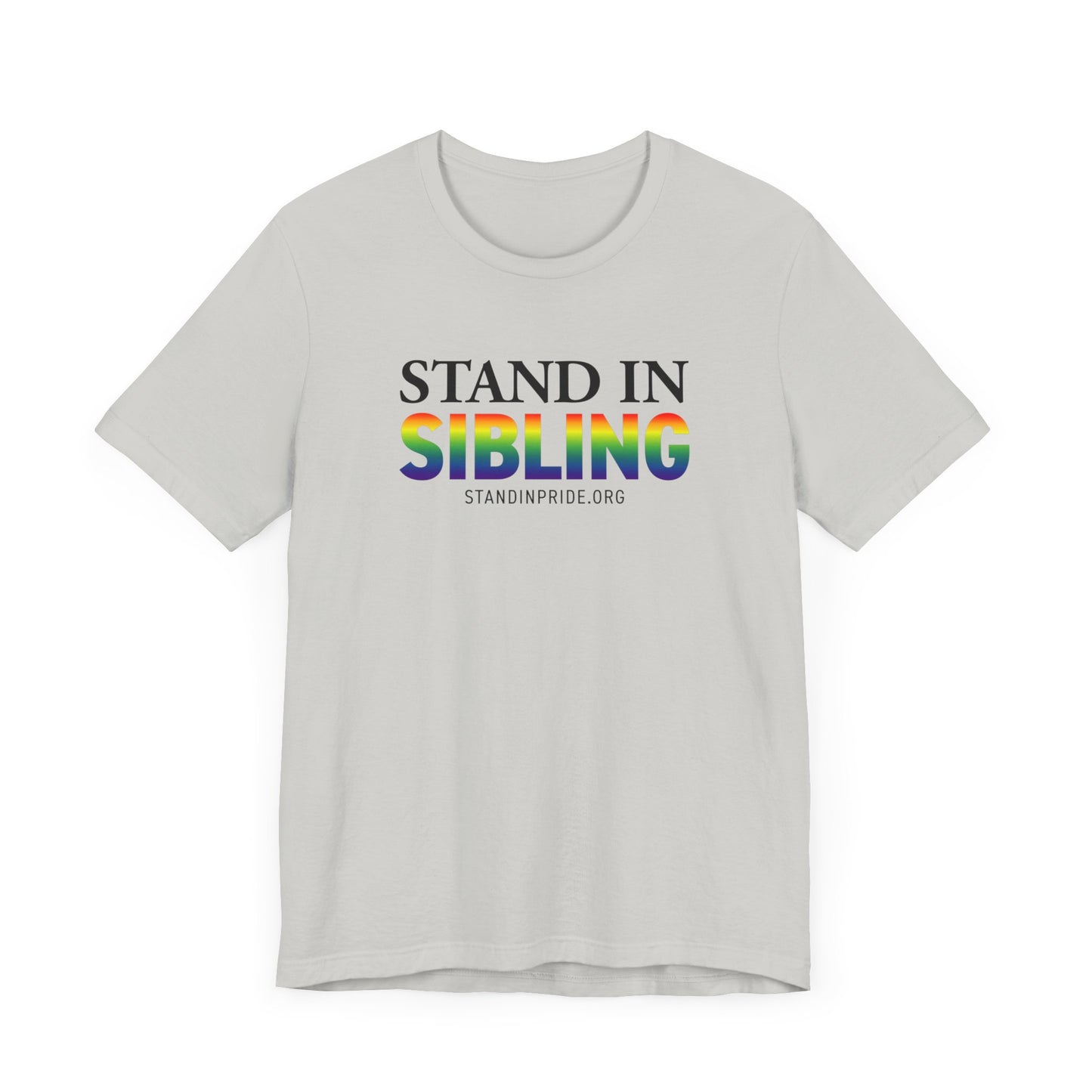 Stand In Sibling Tee