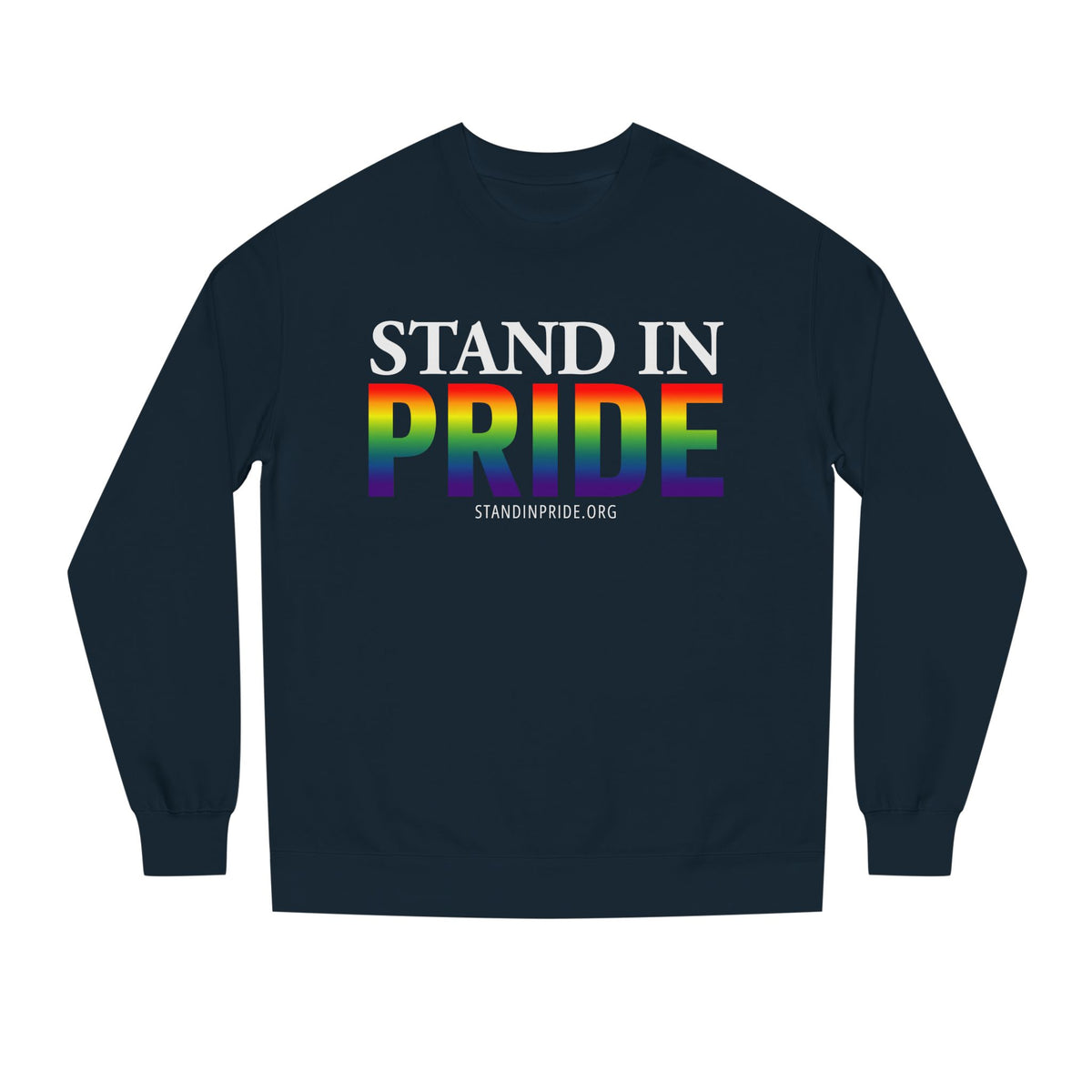Stand In Pride Sweatshirt