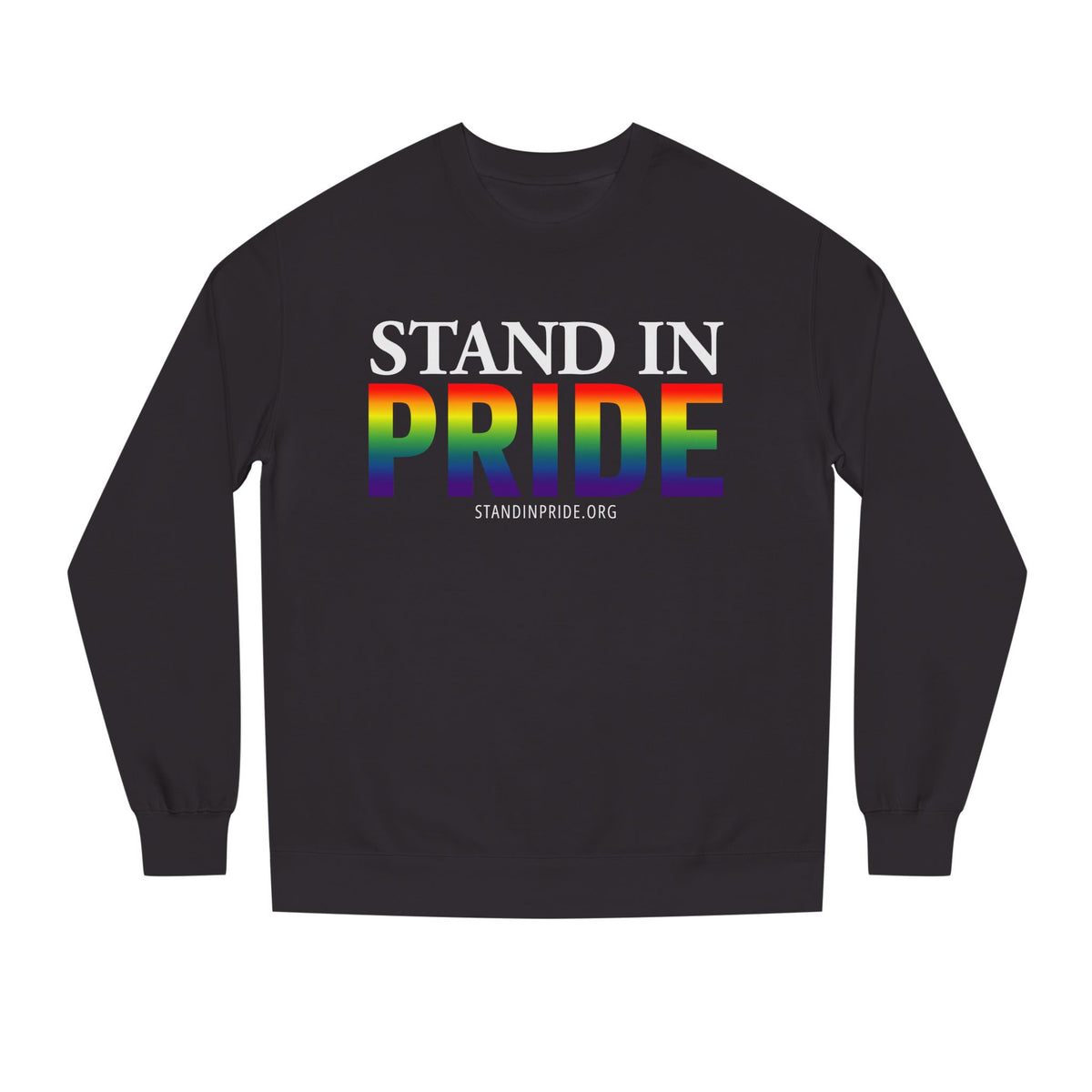 Stand In Pride Sweatshirt