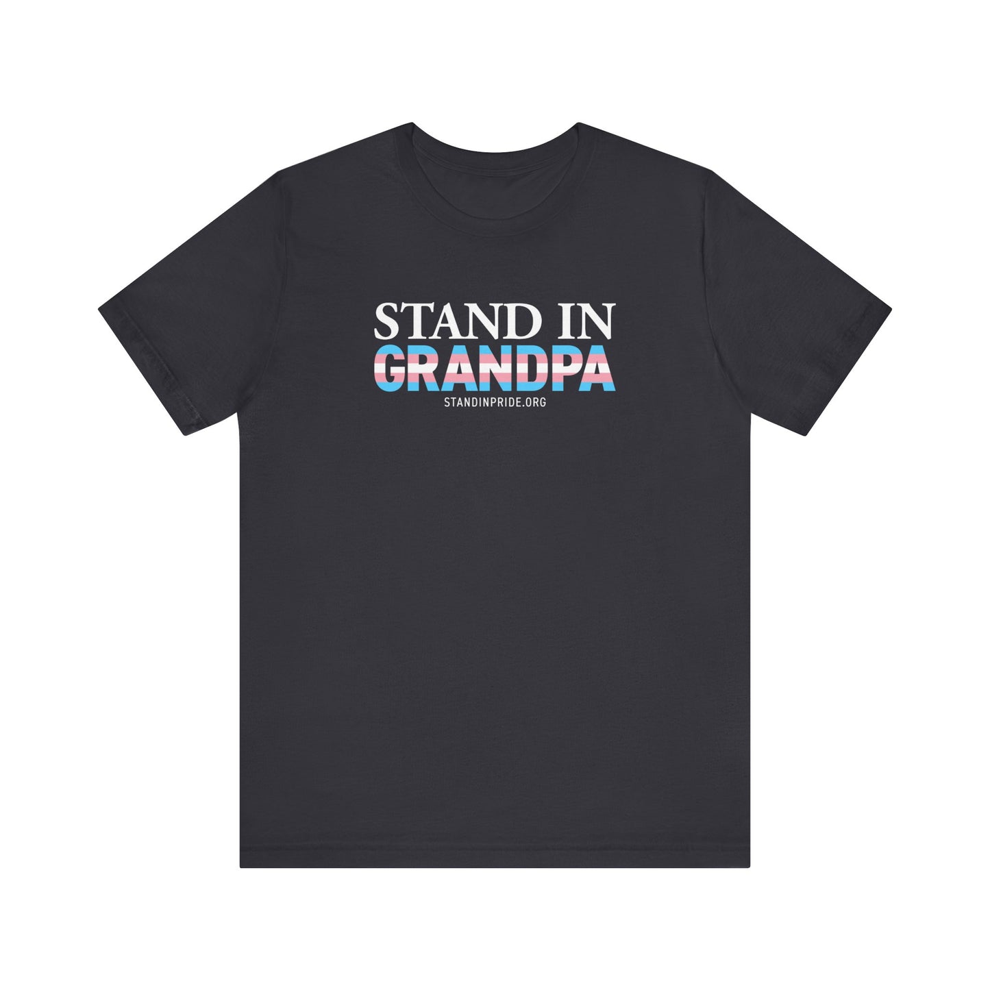 Stand In Grandpa Trans Flag Tee