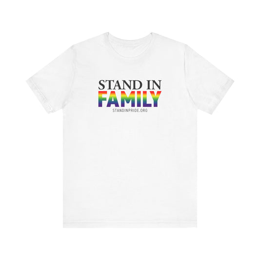 Stand In Family Tee