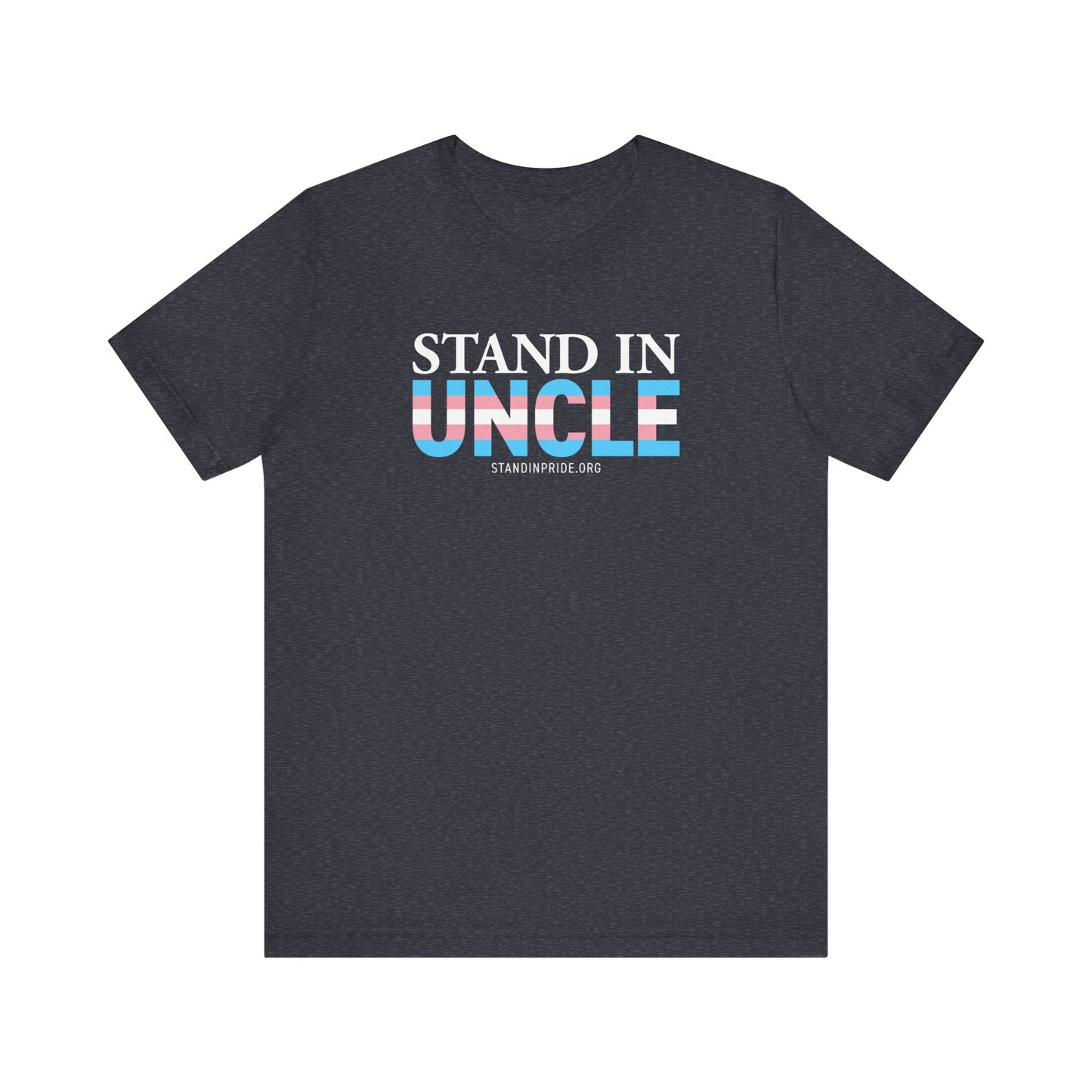 Stand In Uncle Trans Flag Tee