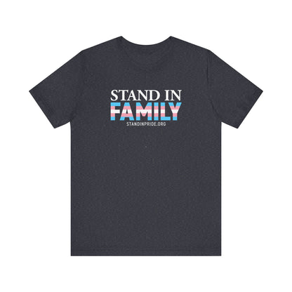 Stand In Family Trans Flag Tee