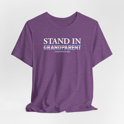 Stand In Grandparent - Trans Pride Tee