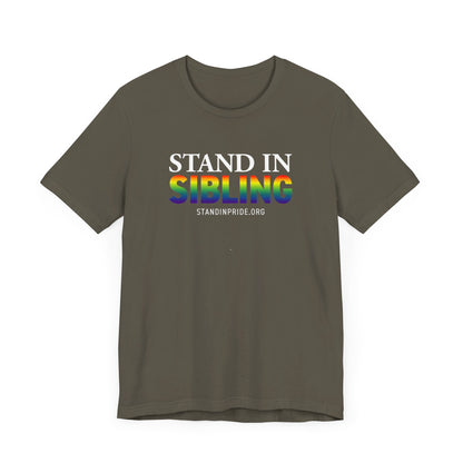 Stand In Sibling Tee