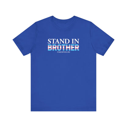 Stand In Brother Trans Flag Tee